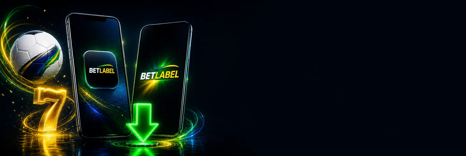 Dois celulares, um com o ícone do app BetLabel e outro com o logotipo BetLabel na tela, cercados por uma bola, um sete dourado e uma seta de download